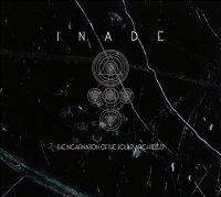 Inade - The Incarnation of the Solar Architects; levynkansi