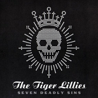 The Tiger Lillies - Seven Deadly Sins; levynkansi