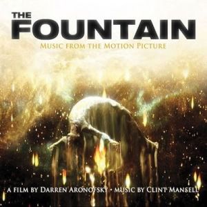 The Fountain: Music From the Motion Picture; levynkansi
