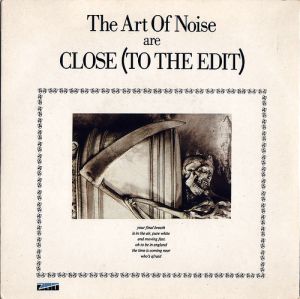 The Art of Noise are Close (To the Edit); singlen kansikuva