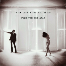 Nick Cave and the Bad Seeds - Push the Sky Away; levynkansi